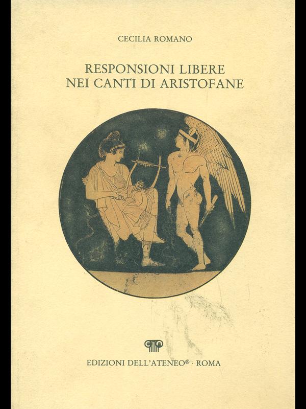 Responsioni libere nei canti di Aristofane