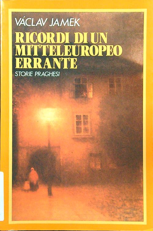 Ricordi di un mitteleuropeo errante