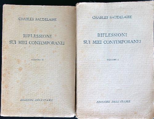 Riflessioni Sui Miei Contemporanei. 2vv