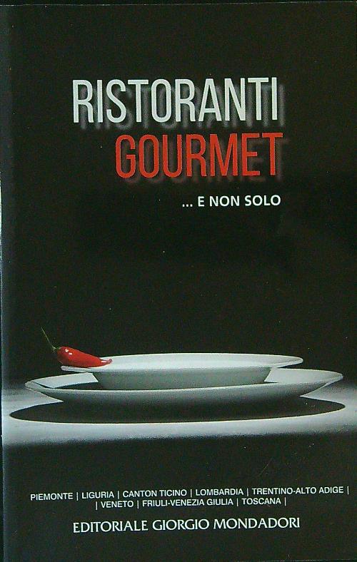 Ristoranti gourmet... E non solo 2019