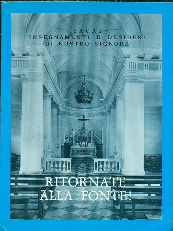 Ritornate alla fonte