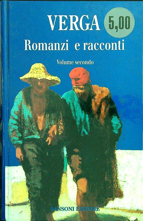 Romanzi e racconti. Vol.II: I Malavoglia
