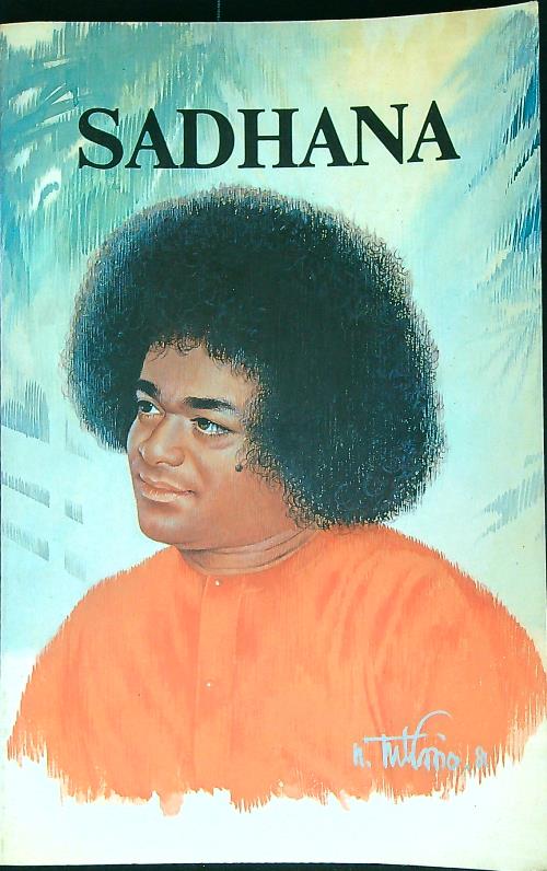 Sadhana. Il sentiero interiore