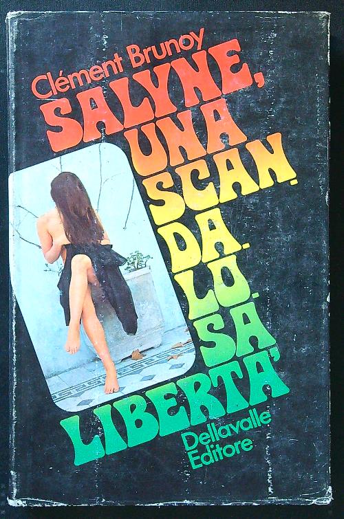 Salyne, una scandalosa liberta'