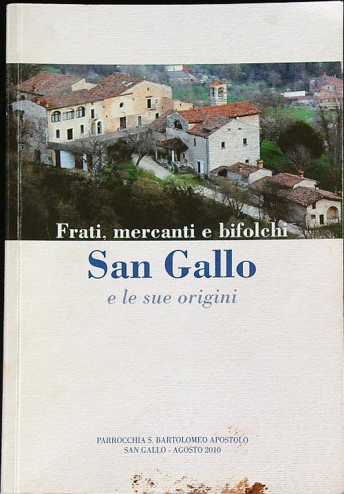 San Gallo e le sue origini