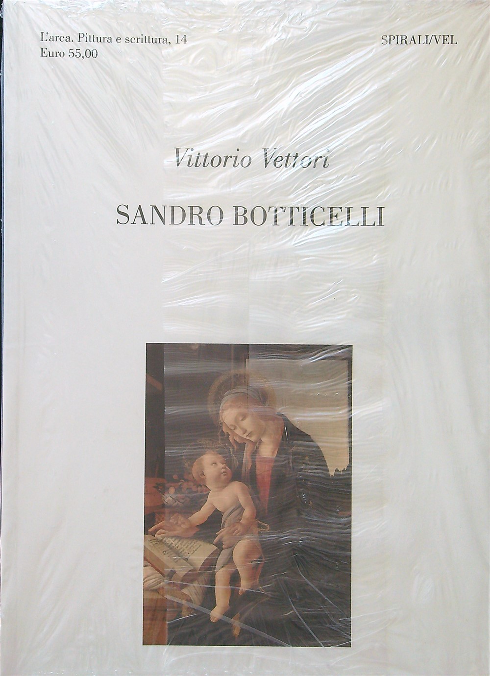 Sandro Botticelli - Saverio Ungheri