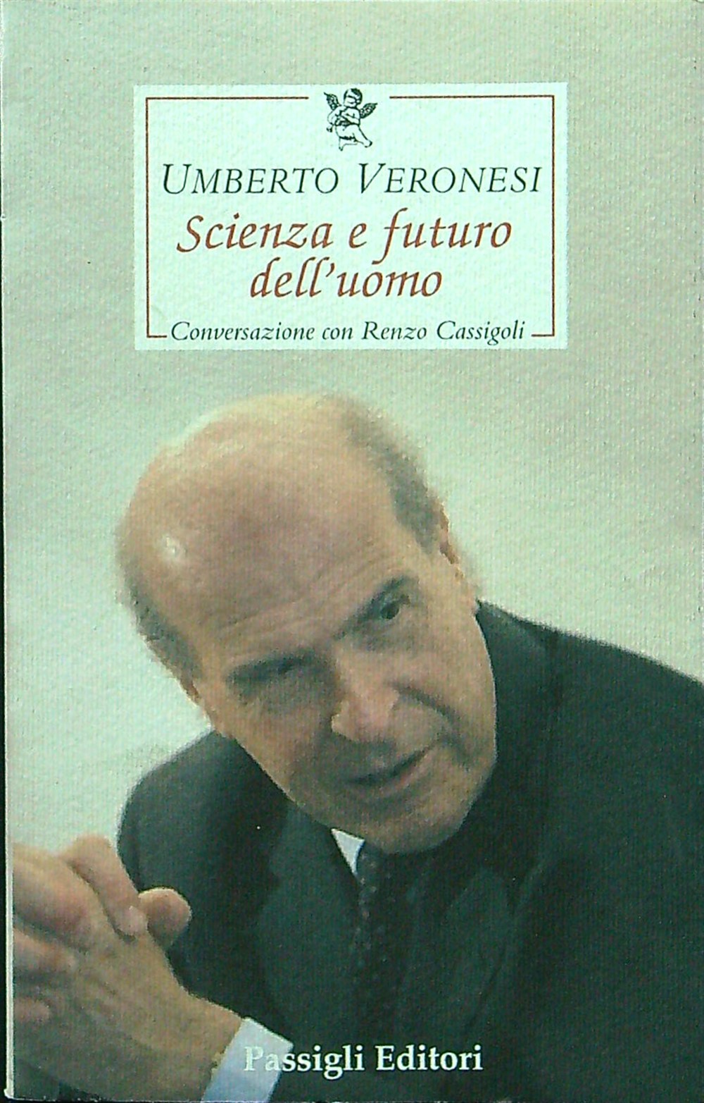 Scienza e futuro dell'uomo