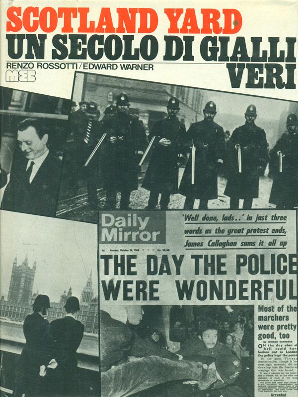 Scotland Yard Un secolo di gialli veri