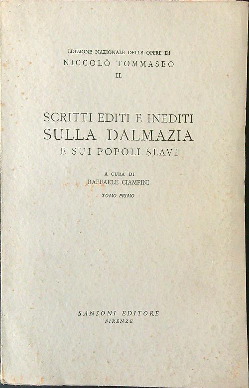 Scritti editi e inediti sulla Dalmazia e sui popoli slavi …