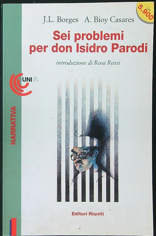 Sei problemi per don Isidro Parodi