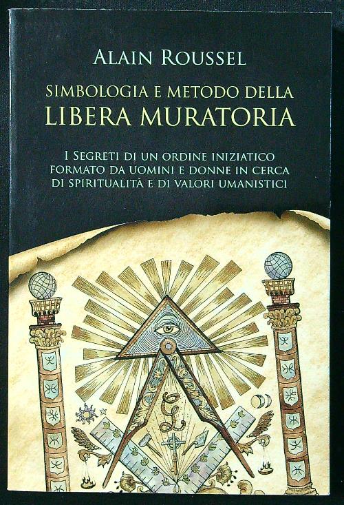 Simbologia e metodo della libera muratoria