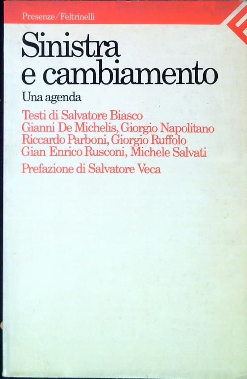 Sinistra e cambiamento. Una agenda