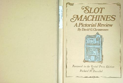 Slot Machines: A Pictorial Review