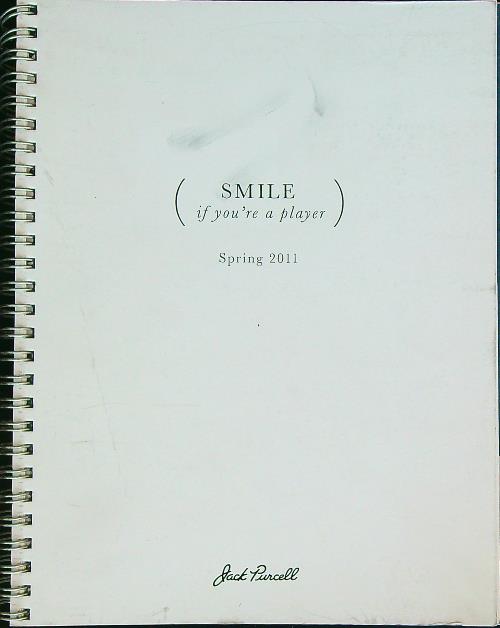 Smile if you're a Player Spring 2011 Jack Purcell