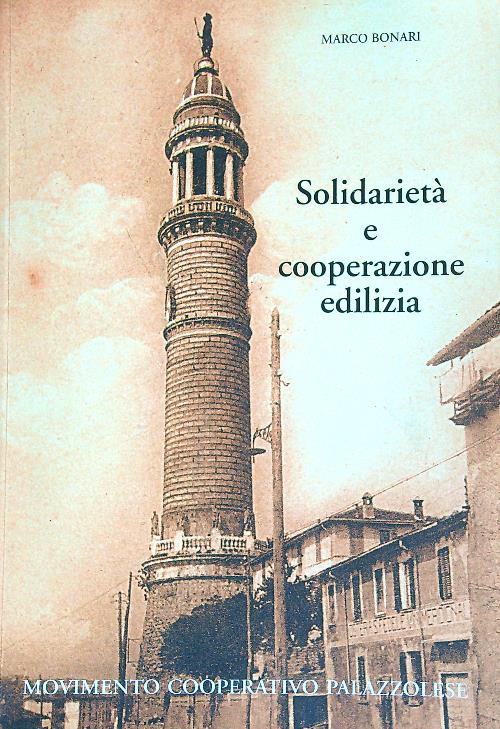 Solidarieta' e Cooperazione edilizia