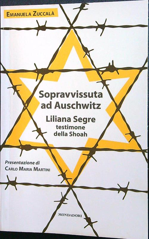 Sopravvissuta ad Auschwitz