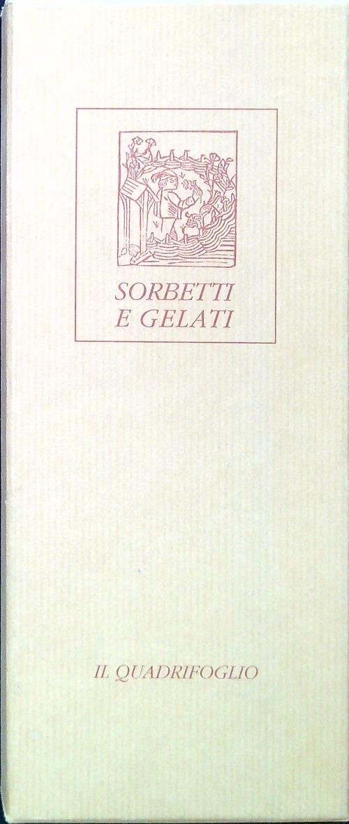 Sorbetti e gelati