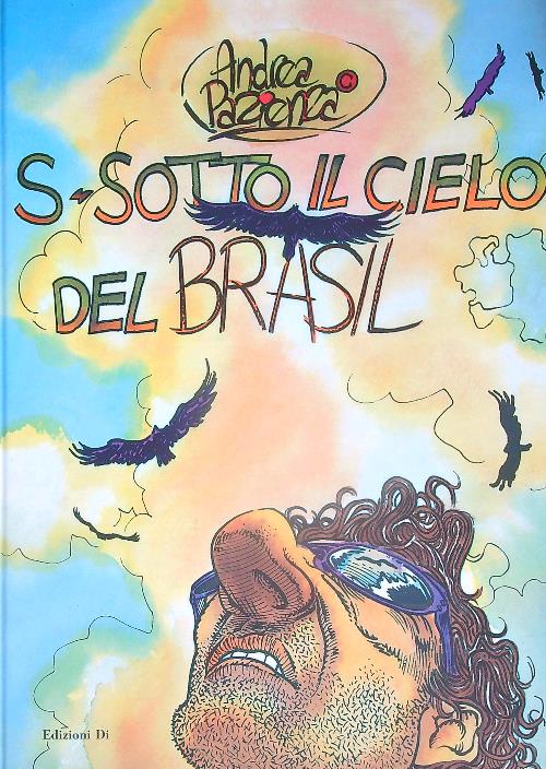 Sotto il cielo del Brasil