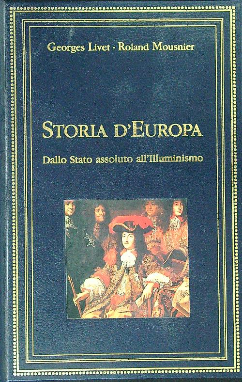 Storia d'Europa Dallo stato assoluto all'illuminismo