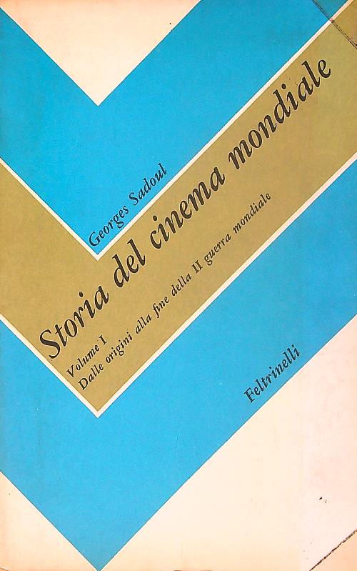 Storia del cinema mondiale vol. I