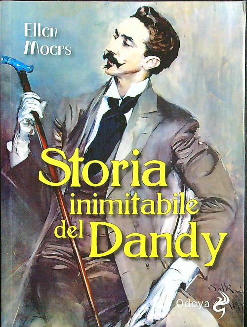 Storia inimitabile del dandy