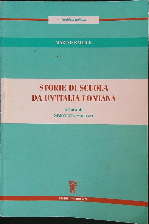 Storie di scuola da un'Italia lontana