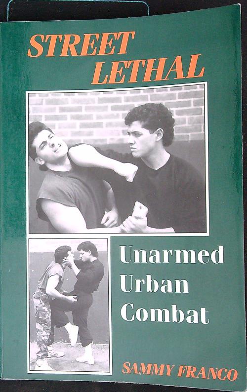 Street Lethal: Unarmed Urban Combat