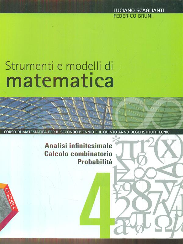 Strumenti e modelli di matematica 4