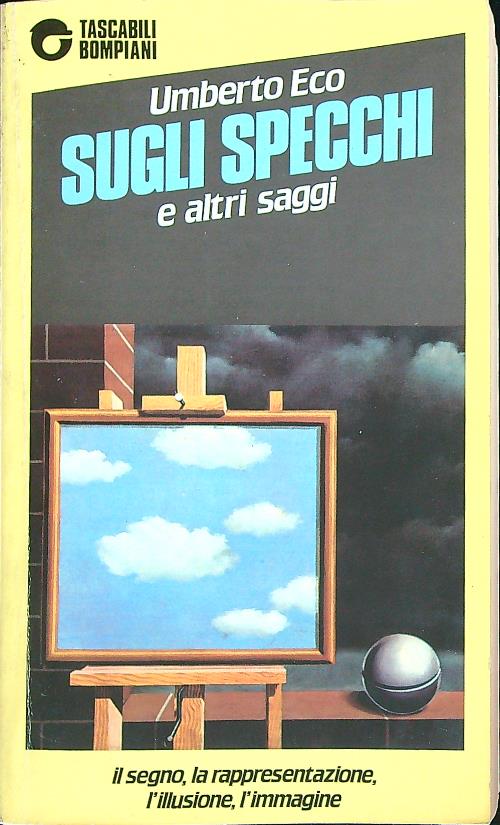 Sugli specchi e altri saggi