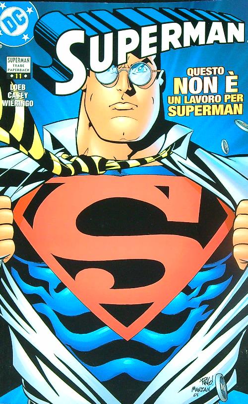 Superman TP 11 - Questo non e' un lavoro per …