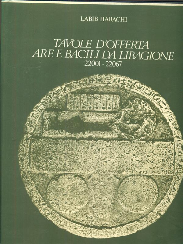 Tavole d'offerta are e bacili da libagione