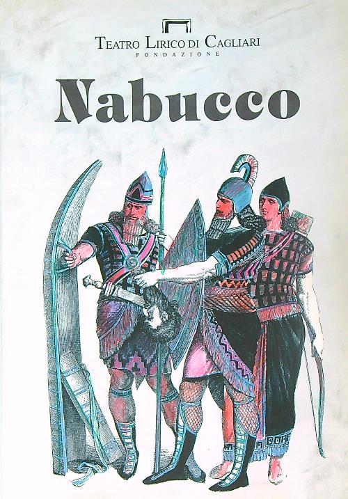 Teatro Lirico Cagliari 2006. Nabucco