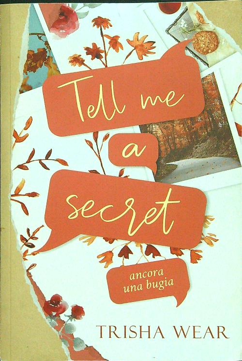 Tell me a secret: Ancora una bugia