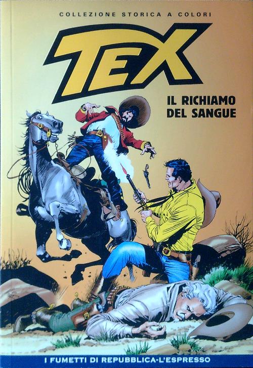 Tex 247. Il richiamo del sangue