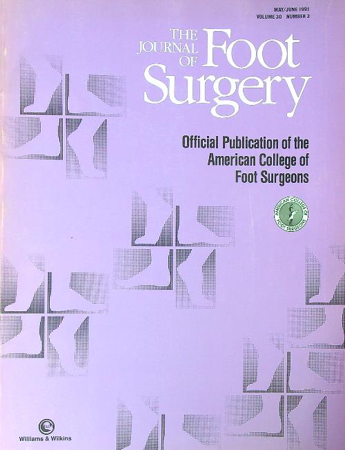 The Journal of Foot Surgery may/june 1991 vol 30 n. …