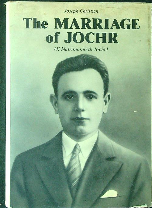 The marriage of Jochr
