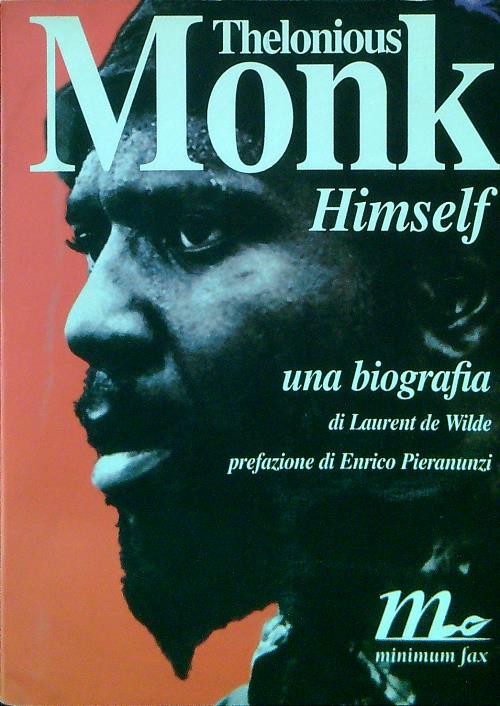 Thelonious Monk Himself