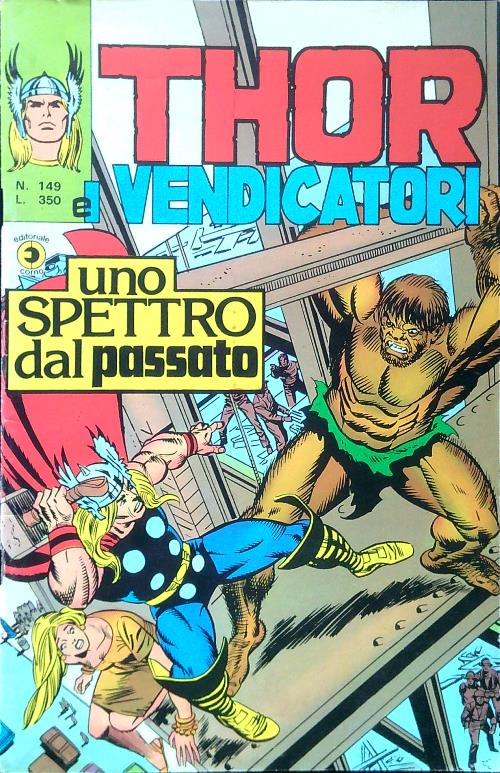 Thor e i Vendicatori N. 149 - Uno spettro dal …