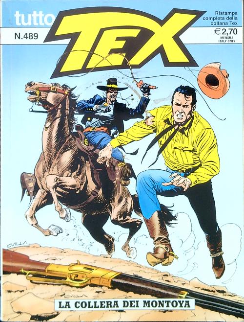 Tutto Tex N. 489 - La collera dei Montoya