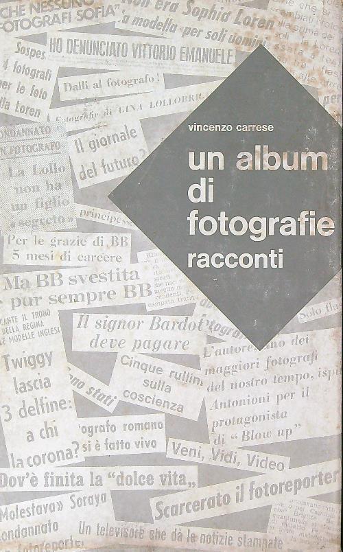 Un Album di fotografie. Racconti