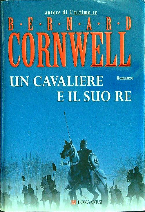 Un cavaliere e il suo re