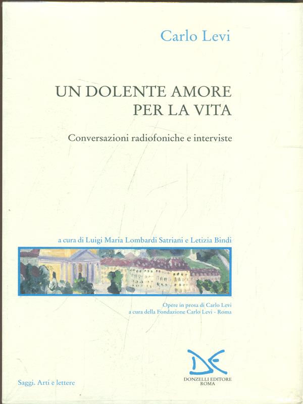 Un dolente amore per la vita