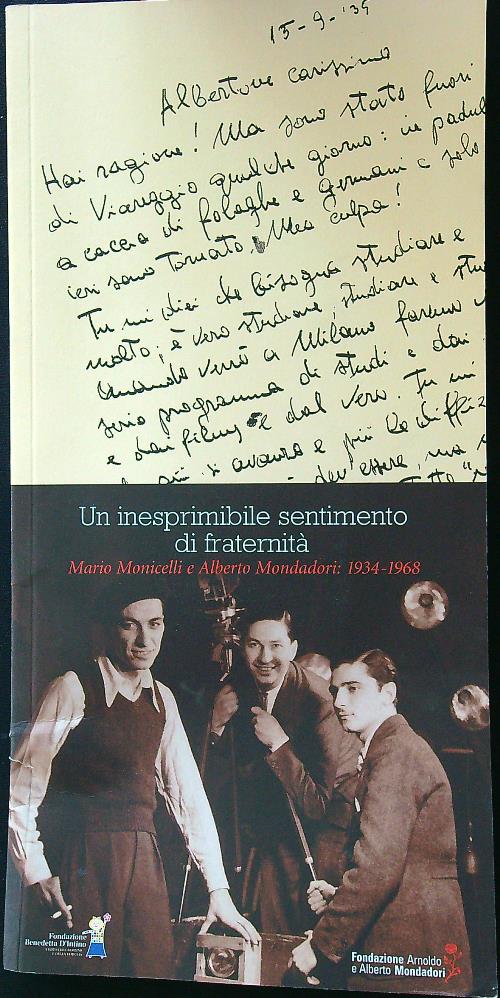 Un inesprimibile sentimento di fraternita'