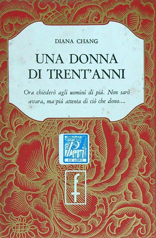 Una donna di trent'anni
