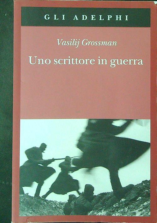Uno scrittore in guerra