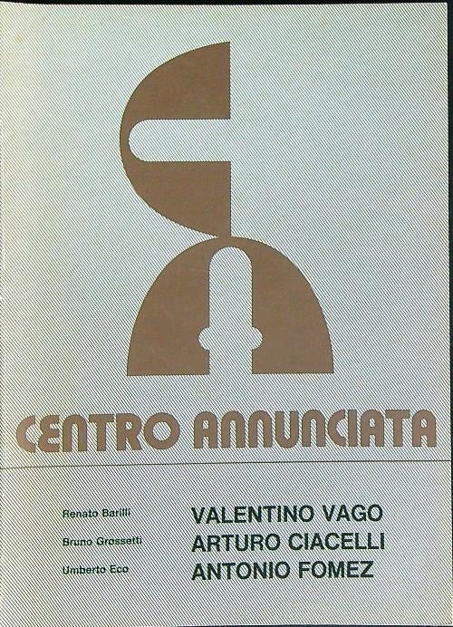 Valentino Vago, Arturo Ciacelli, Antonio Fomez
