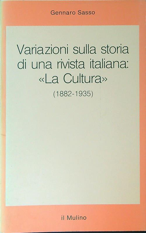 Variazioni sulla storia di una rivista italiana La cultura 1882 …