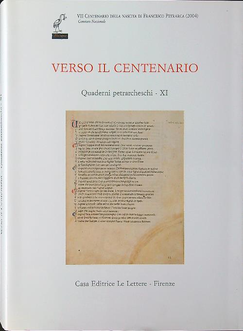 Verso il centenario. Quaderni petrarcheschi XI