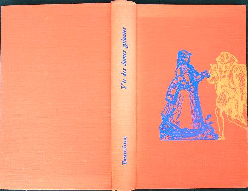 Vie des dames galantes
