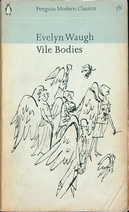 Vile Bodies